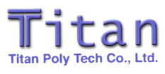 TITAN POLY TECH CO.,LTD.